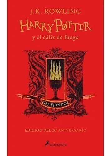 Libro Harry Potter 4 Cáliz De Fuego 20 Aniv. Salamandra  Dgl