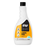 Detergente Biodegradável Pro Pisos 500ml Refil Wap Limpe Pro