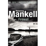 Livro Firewall De Mankell Henning Random House Uk