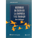 Hellinger - Historias De Éxito En La Empresa Y El Trabajo