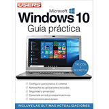 Windows 10 Guia Practica De Claudio Pe¤a Millahual