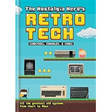 The Nostalgia Nerd's Retro Tech: Computer, Consoles & Games 