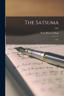 Libro The Satsuma: 1927; 1927 - Pearl River College