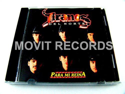 Tiranos Del Norte Para Mi Reina Cd Seminuevo 1994