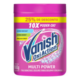 Tira Manchas Em Pó Potencializador De Lavagem Oxi Action 400g Vanish