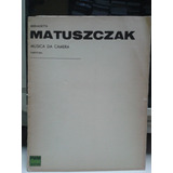 Matuszczak Bernadetta * Musica Camera * Partitura Polonia