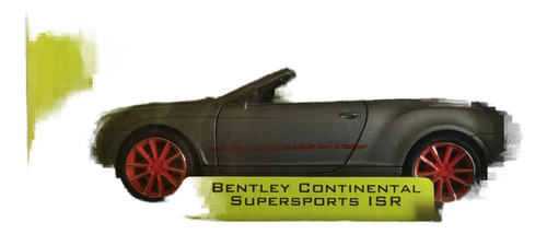 Bentley Continental Supersports Isr - Dream Cars - Esc: 1:32