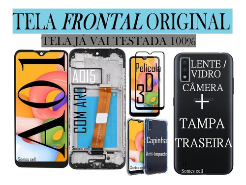 Tela Frontal Original C/aro A01/a015+pelic.3d+capinha+tampa