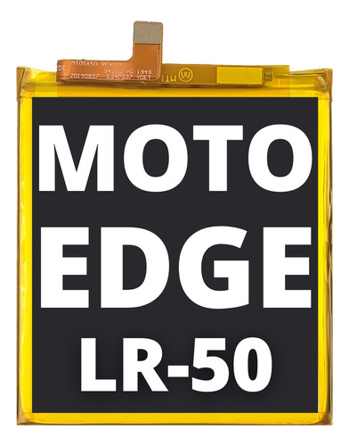 Bateria Para Moto Edge Xt2063 Motorola Repuesto Lr-50