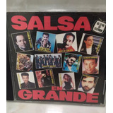 Salsa En Grande.       Blades, Santarosa, Pupy Santiago, Oma