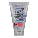 Shampoo Escurecedor Para Barba Troia Hair 4man 150g
