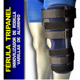 Ferula Tripanel Para Inmovilizar Rodilla Unitalla Universal