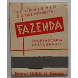 F9255 - Caixinha Fósforo Fazenda Restaurante E Churrascaria