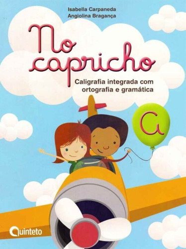 No Capricho - Caligrafia Integrada Com Ortografia E Gramática