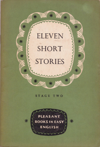 Eleven Short Stories - Stage Two - G. C. Thornley 