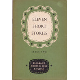 Eleven Short Stories - Stage Two - G. C. Thornley 