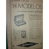 Clipping Antiguo Publicidad Gillette 14 Modelos Maquinas