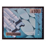 Estampilla Revalorizada $ 100 2023 Metalurgica-aluminio Mint