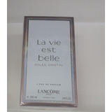 Perfume La Vie Est Belle Soleil Cristal Lancome Edp X100 Ml 