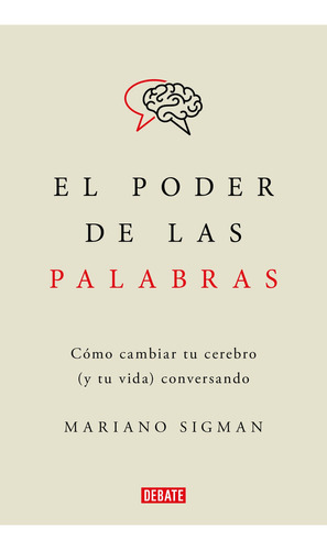 Libro El Poder De Las Palabras - Mariano Sigman