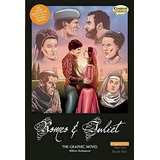 Romeo And Juliet The Graphic Novel: Text, De John Mcdonald. Editorial Classical Comics, Tapa Blanda En Inglés