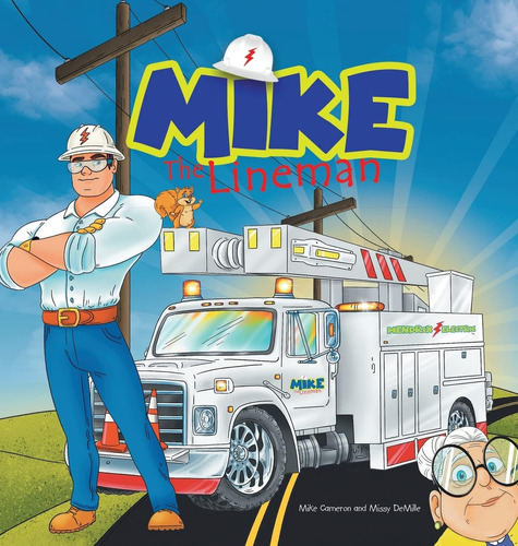 Libro: Mike The Lineman
