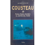 Vhs Cousteau 15 Papua Nueva Guinea 2: El Centro Del Fuego