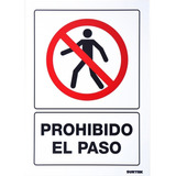 Señal Letrero De Prohibido El Paso Blanco 36x25cm