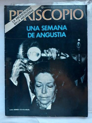 Periscopio 38 / Secuestro De Aramburu / Mundial 1970
