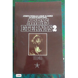 Josefa Rosalia Luque Alvarez / Arpas Eternas 2