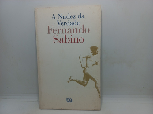 Livro - A Nudez Da Verdade - Fernando - Loja 1 - Ca - 3131