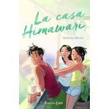 Himawari House, De Becker, Harmony. Editorial Planeta Comic, Tapa Blanda En Español