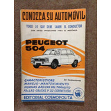 Conozca Su Automóvil Peugeot 504 - Cosmopolita - A527
