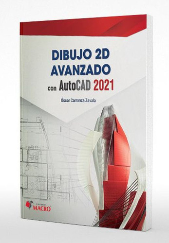 Libro: Dibujo 2d Avanzado Con Autocad 2021