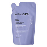 Refil Loção Renovadora Hidratante Corporal Nativa Spa Lilac