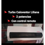 Turno Caloventor Split Liliana