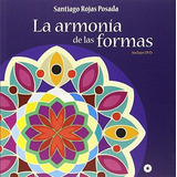 Libro: La Armonía De Las Formas. Rojas Posada, Santiago. Edi