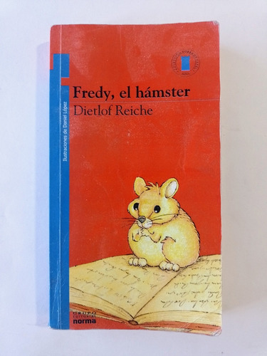 Libro Fredy, El Hamster / Dietlof Reiche