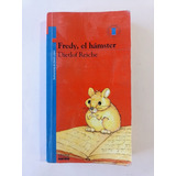 Libro Fredy, El Hamster / Dietlof Reiche