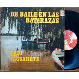 Trio Yaguarete - De Baile En Las Batarazas- Lp 1976 Folklore