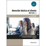 Atencion Basica Al Cliente 23, De Campiña Dominguez, Gema. Editorial Ediciones Paraninfo, S.a, Tapa Blanda En Español