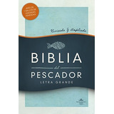 Libro : Biblia Reina Valera 1960 Del Pescador, Tapa Dura /.