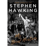 Libro My Brief History - Hawking,stephen