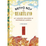 Bento Box In The Heartland, De Linda Furiya. Editorial Seal Press, Tapa Blanda En Inglés