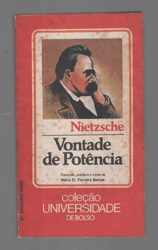 Vontade De Potência - Nietzsche - Mário Ferreira Dos Santos - Ediouro