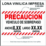 2 Lonas Impresa Precaucion De Sobrepaso Camiones 1x1 Mt