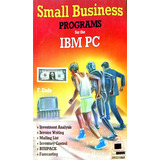 Small Business Programs For The Ibm-pc