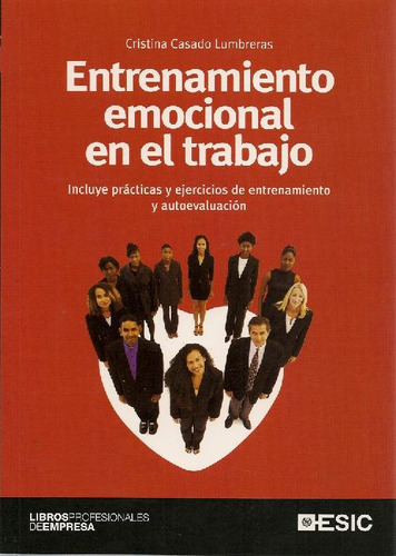 Libro Entrenamiento Emocional En El Trabajo De Cristina Casa