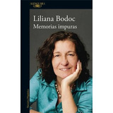 Libro Memorias Impuras - Bodoc, Liliana