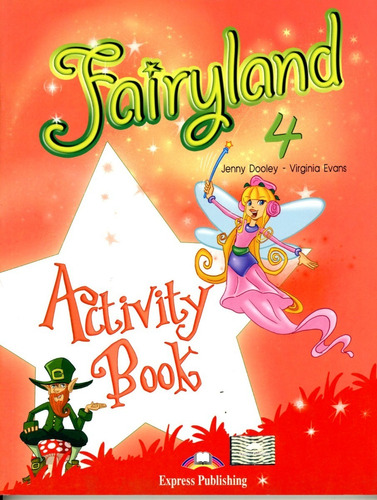 Fairyland 4 Activity Book - Dooley Jenny / Evans Virginia (